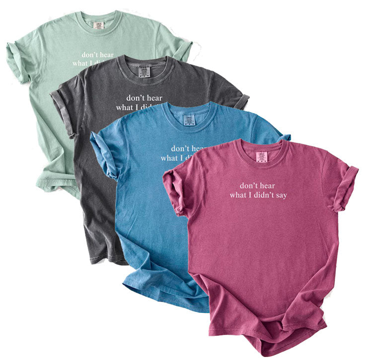 Don't Hear - Short Sleeve T-Shirt